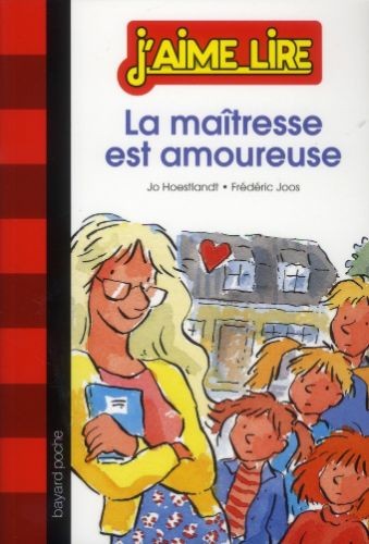 La maîtresse est amoureuse (J'aime Lire n° 148) - Click to enlarge picture.
