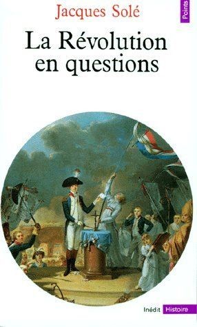 La Révolution en questions - Click to enlarge picture.