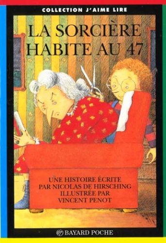 La sorcière habite au 47 (J'aime Lire n° 53) - Click to enlarge picture.