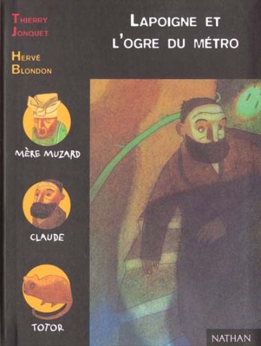 Lapoigne et l'ogre du métro - Click to enlarge picture.