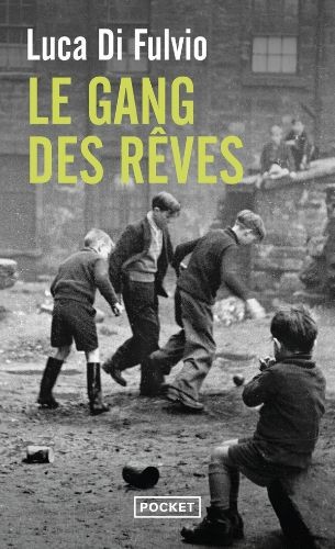 Le Gang des rêves - Click to enlarge picture.