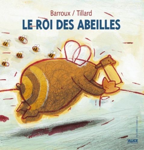 Le roi des abeilles - Click to enlarge picture.
