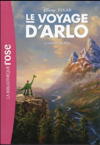 Le Voyage d'Arlo — Le roman du film - Click to enlarge picture.
