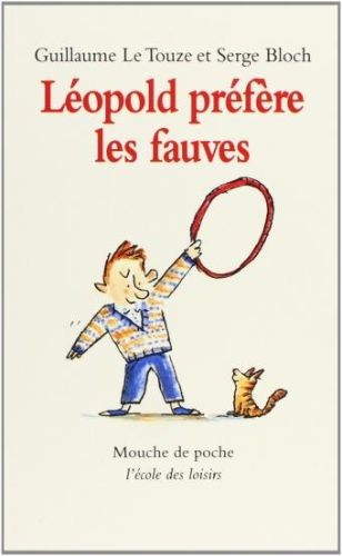 Léopold préfère les fauves - Click to enlarge picture.