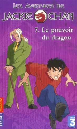 Les aventures de Jackie Chan — Le pouvoir du dragon - Click to enlarge picture.