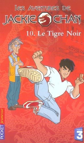 Les aventures de Jackie Chan — Le Tigre Noir - Click to enlarge picture.