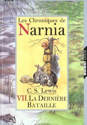 Les Chroniques de Narnia VII — La Dernière bataille - Click to enlarge picture.