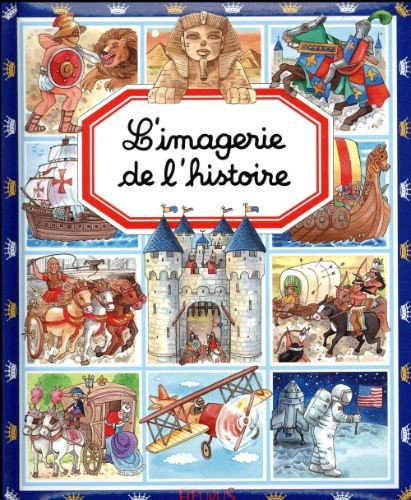 L'imagerie de l'histoire - Click to enlarge picture.