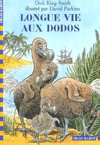 Longue vie aux dodos - Click to enlarge picture.