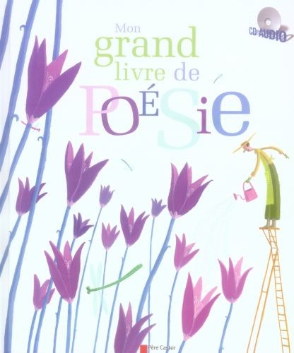 Mon grand livre de poésie - Click to enlarge picture.