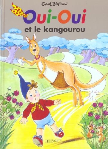 Oui-Oui et le kangourou - Click to enlarge picture.