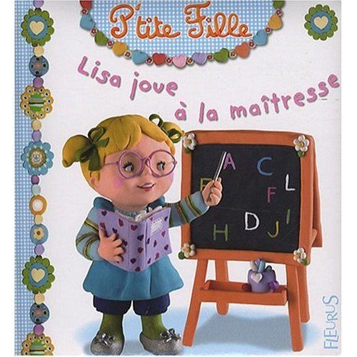 P'tite Fille - Lisa joue à la maîtresse - Click to enlarge picture.