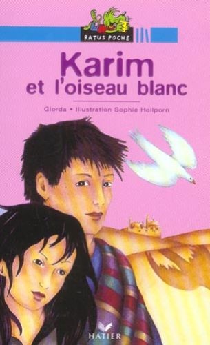 Ratus Poche — Karim et l'oiseau blanc - Click to enlarge picture.