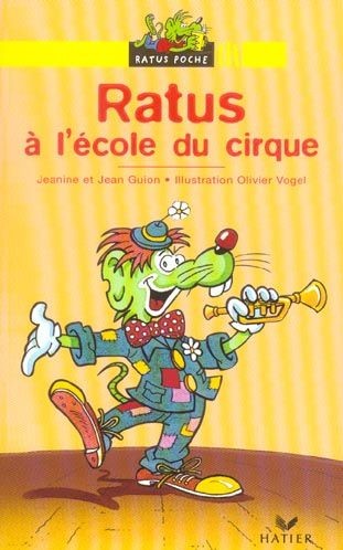 Ratus Poche — Ratus à l'école du cirque - Click to enlarge picture.