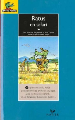 Ratus Poche — Ratus en safari - Click to enlarge picture.