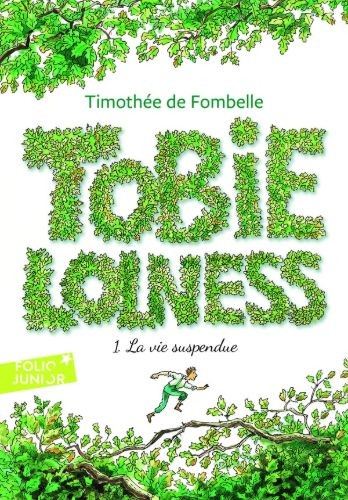 Tobie Lolness 1 — La vie suspendue - Click to enlarge picture.