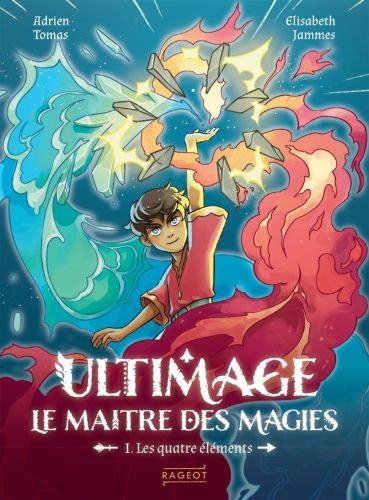 Ultimage, Le maître des magies T1 - Les quatre éléments - Click to enlarge picture.