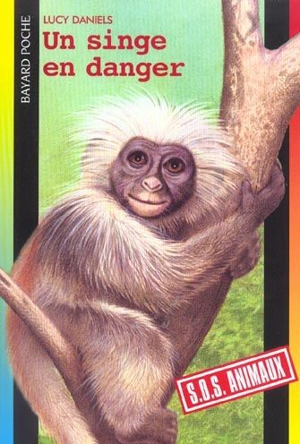 Un singe en danger (S.O.S. Animaux) - Click to enlarge picture.