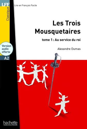 LFF - Les Trois Mousquetaires, tome 1 — Au service du roi - A2 - Click to enlarge picture.