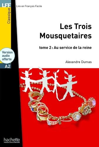 LFF - Les Trois Mousquetaires, tome 2 — Au service de la reine - A2 - Click to enlarge picture.