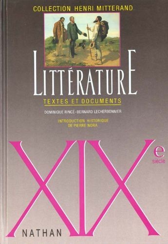 Littérature XIXe siècle — Textes et documents - Click to enlarge picture.