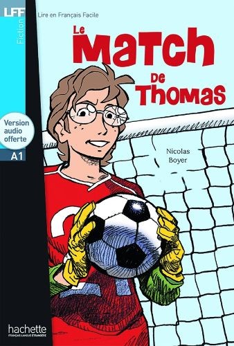 LFF - Le match de Thomas - A1 - Click to enlarge picture.