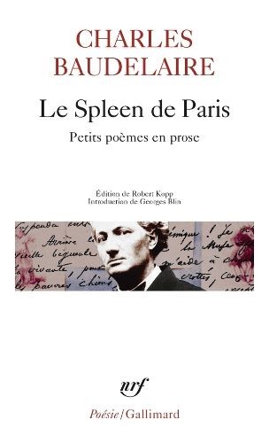 Petits Poèmes en prose - Le spleen de Paris - Click to enlarge picture.