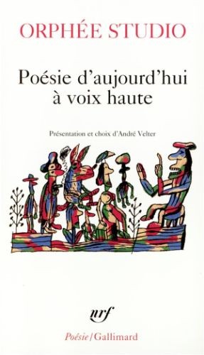 Poésie d'aujourd'hui à voix haute - Click to enlarge picture.