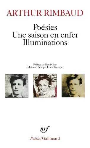 Poésies ; Une saison en enfer ; Illuminations - Click to enlarge picture.