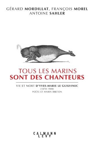 Tous les marins sont des chanteurs - Click to enlarge picture.
