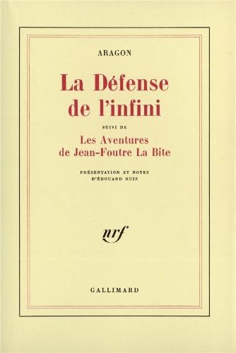 La Défense de l'infini, suivi de Les Aventures de Jean-Foutre La Bite - Click to enlarge picture.