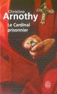 Le Cardinal prisonnier - Click to enlarge picture.