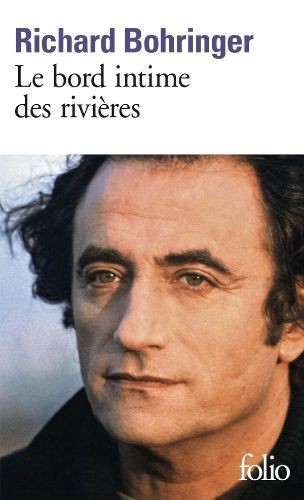 Le bord intime des rivières - Click to enlarge picture.