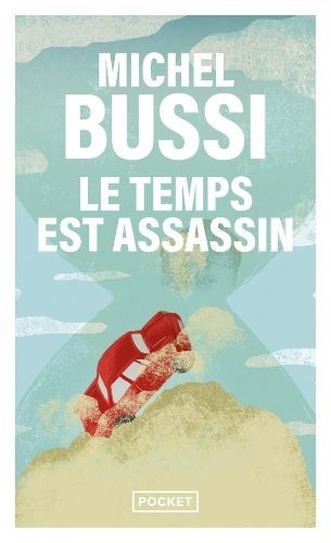 Le temps est assassin - Click to enlarge picture.