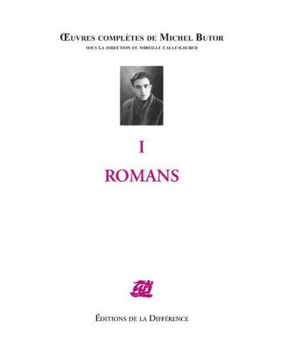 Œuvres complètes de Michel Butor I — Romans - Click to enlarge picture.
