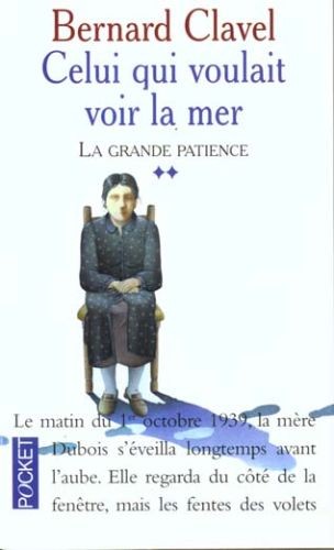 La grande patience - Celui qui voulait voir la Mer, Tome 2 - Click to enlarge picture.
