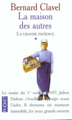 La grande patience - La Maison des Autres, Tome 1 - Click to enlarge picture.