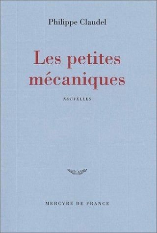 Les petites mécaniques - Click to enlarge picture.