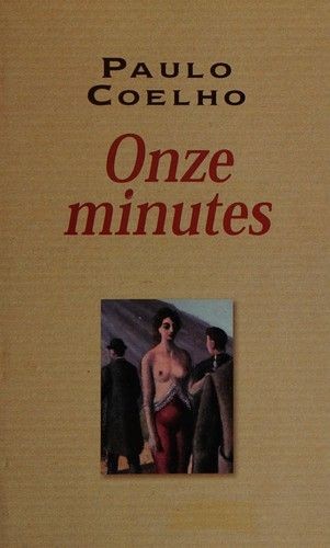 Onze minutes - Click to enlarge picture.