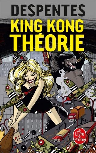 King Kong Théorie - Click to enlarge picture.