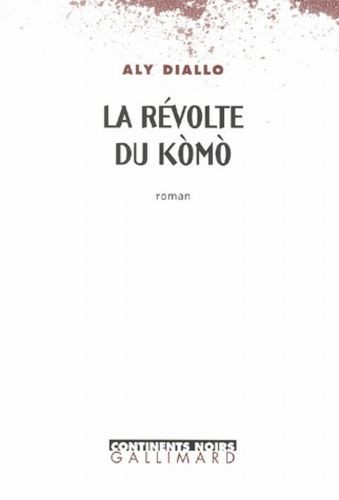 La révolte du Kômò - Click to enlarge picture.