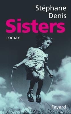 Sisters - Click to enlarge picture.