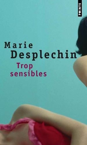 Trop sensibles - Click to enlarge picture.