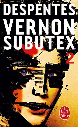 Vernon Subutex 2 - Click to enlarge picture.