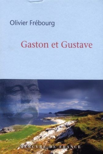 Gaston et Gustave - Click to enlarge picture.