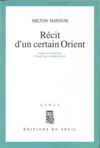 Récit d'un certain Orient - Click to enlarge picture.