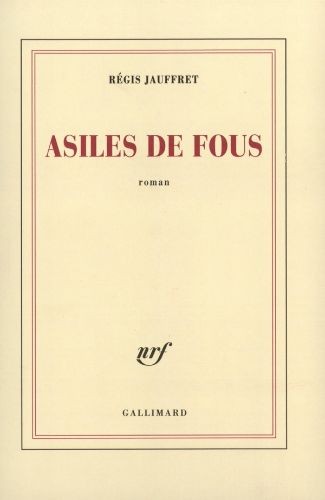 Asiles de fous - Click to enlarge picture.