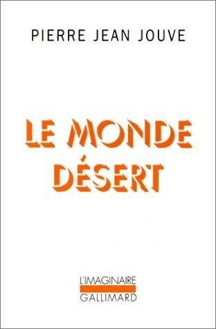 Le Monde désert - Click to enlarge picture.