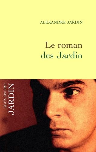Le roman des Jardin - Click to enlarge picture.