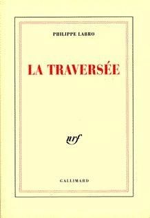 La traversée - Click to enlarge picture.